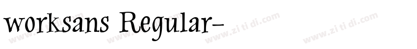 worksans Regular字体转换